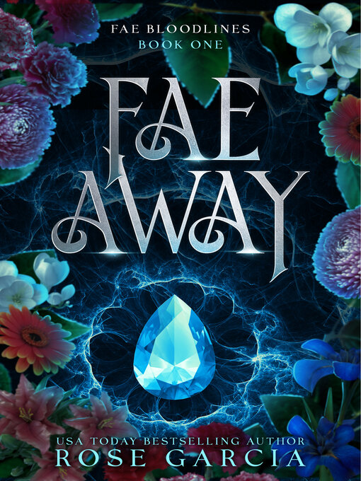 Title details for Fae Away by Rose Garcia - Available